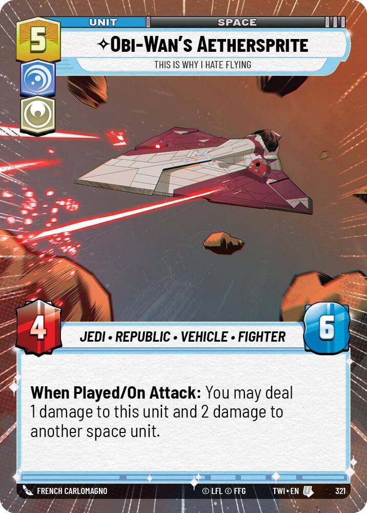Obi-Wan's Aethersprite - This is Why I Hate Flying (321) (Hyperspace) (321) [Twilight of the Republic] | Cards and Coasters CA
