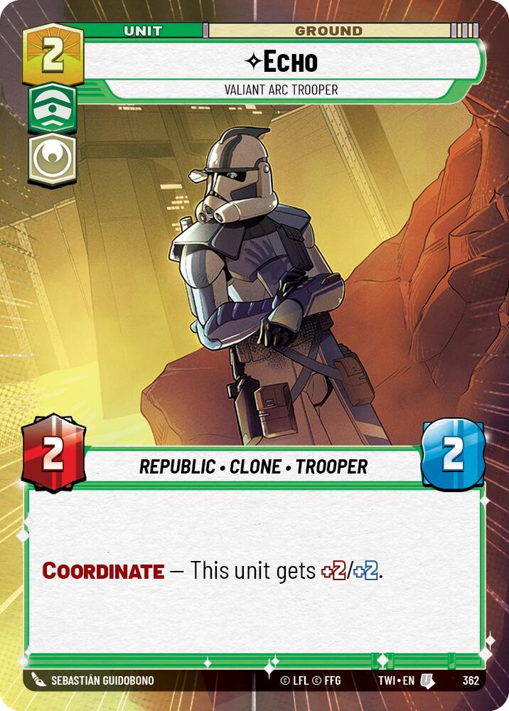 Echo - Valiant ARC Trooper (362) (Hyperspace) (362) [Twilight of the Republic] | Cards and Coasters CA