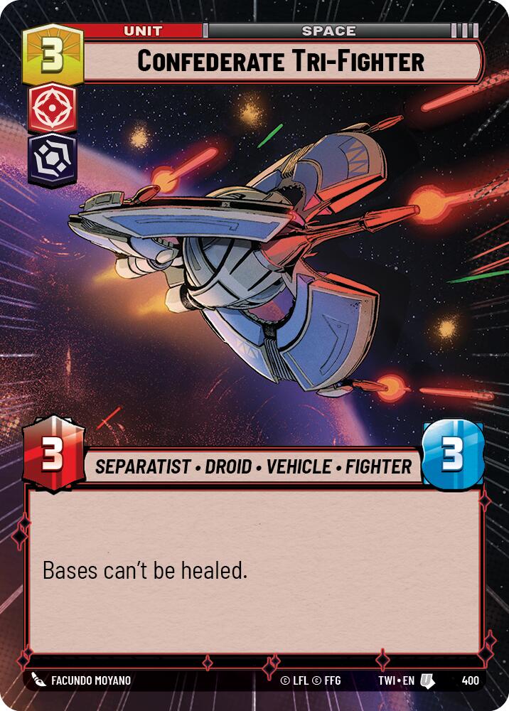 Confederate Tri-Fighter (400) (Hyperspace) (400) [Twilight of the Republic] | Cards and Coasters CA
