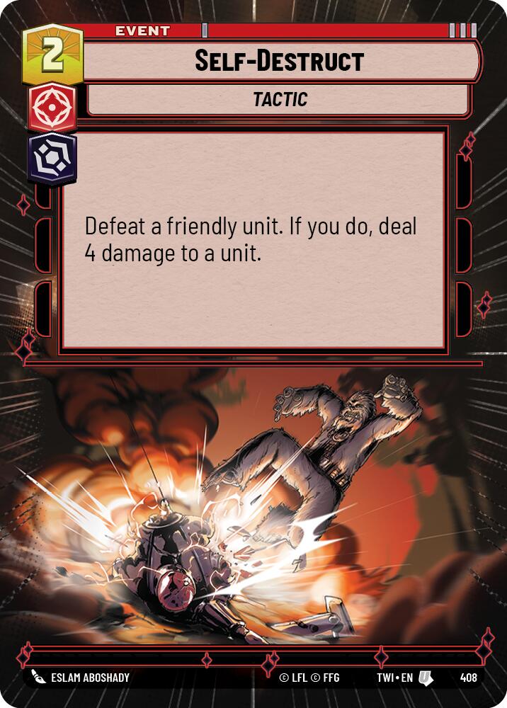Self-Destruct (408) (Hyperspace) (408) [Twilight of the Republic] | Cards and Coasters CA