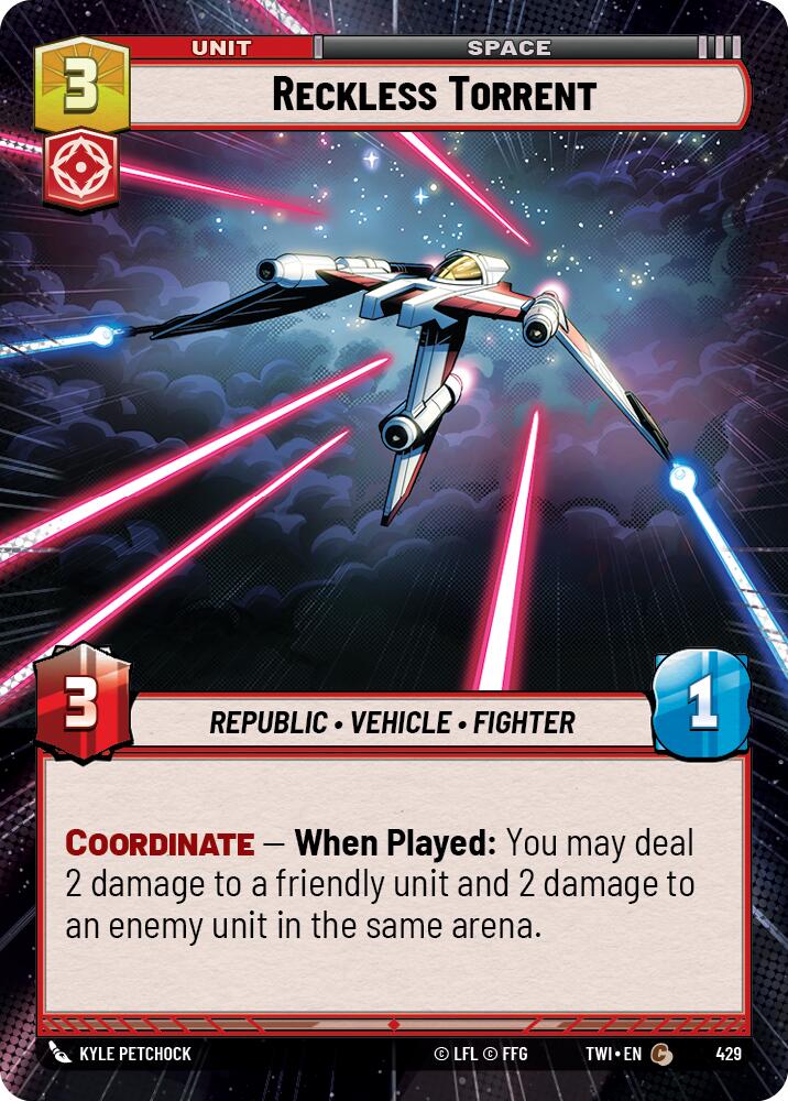 Reckless Torrent (429) (Hyperspace) (429) [Twilight of the Republic] | Cards and Coasters CA