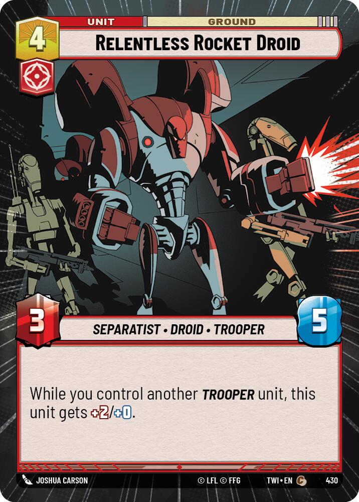 Relentless Rocket Droid (430) (Hyperspace) (430) [Twilight of the Republic] | Cards and Coasters CA