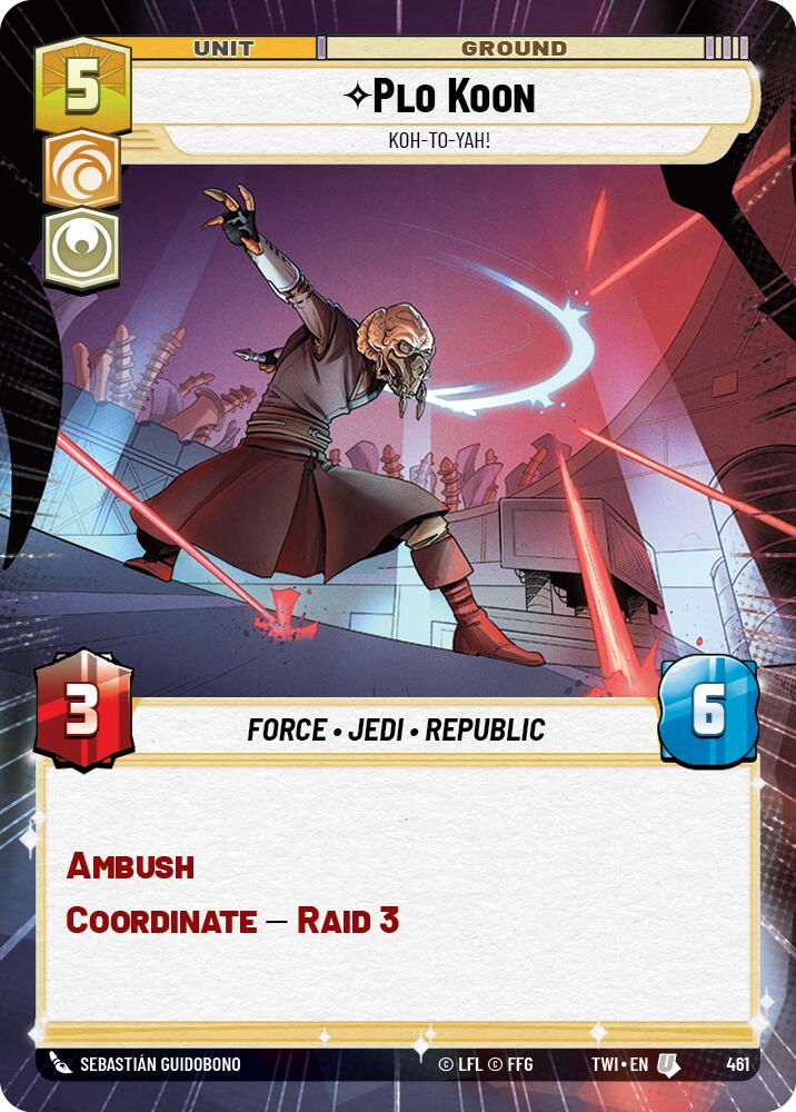 Plo Koon - Koh-to-yah! (461) (Hyperspace) (461) [Twilight of the Republic] | Cards and Coasters CA