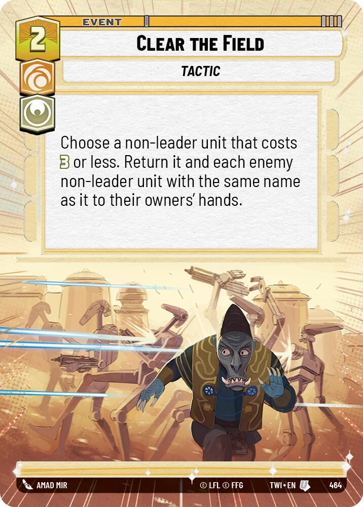 Clear the Field (464) (Hyperspace) (464) [Twilight of the Republic] | Cards and Coasters CA
