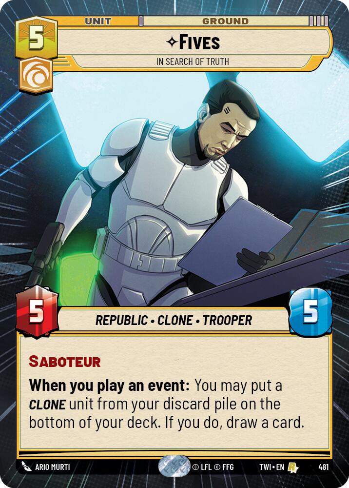 Fives - In Search of Truth (481) (Hyperspace) (481) [Twilight of the Republic] | Cards and Coasters CA