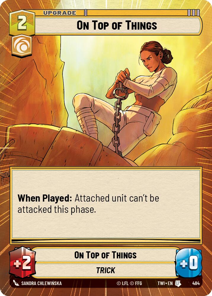 On Top of Things (484) (Hyperspace) (484) [Twilight of the Republic] | Cards and Coasters CA