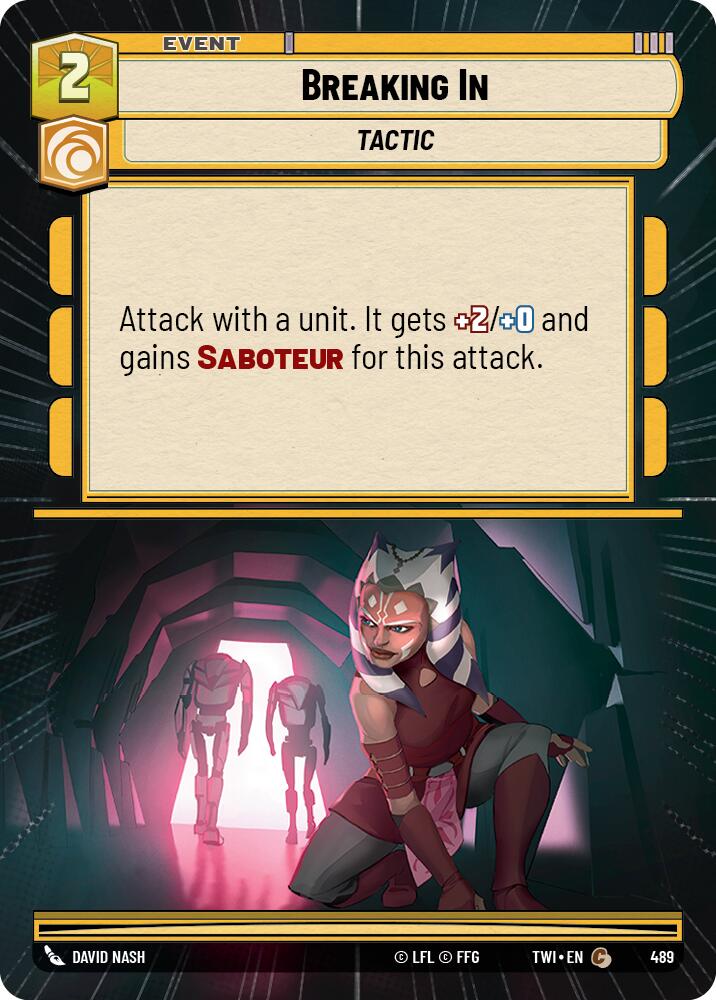 Breaking In (489) (Hyperspace) (489) [Twilight of the Republic] | Cards and Coasters CA