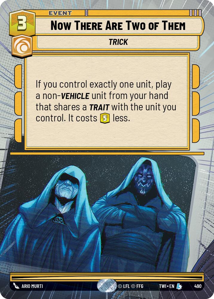 Now There Are Two of Them (490) (Hyperspace) (490) [Twilight of the Republic] | Cards and Coasters CA