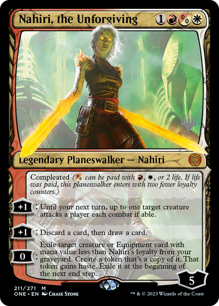 Nahiri, the Unforgiving (Promo Pack) [Phyrexia: All Will Be One Promos] | Cards and Coasters CA
