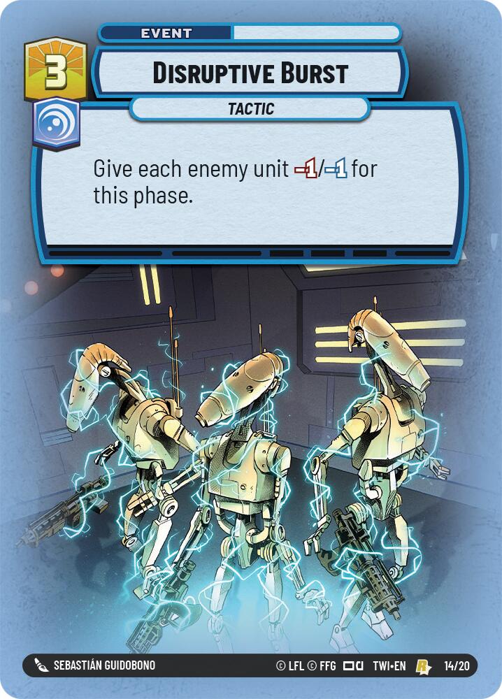 Disruptive Burst (14/20) [Twilight of the Republic: Weekly Play] | Cards and Coasters CA
