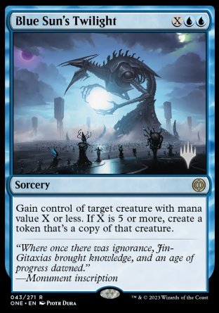 Blue Sun's Twilight (Promo Pack) [Phyrexia: All Will Be One Promos] | Cards and Coasters CA