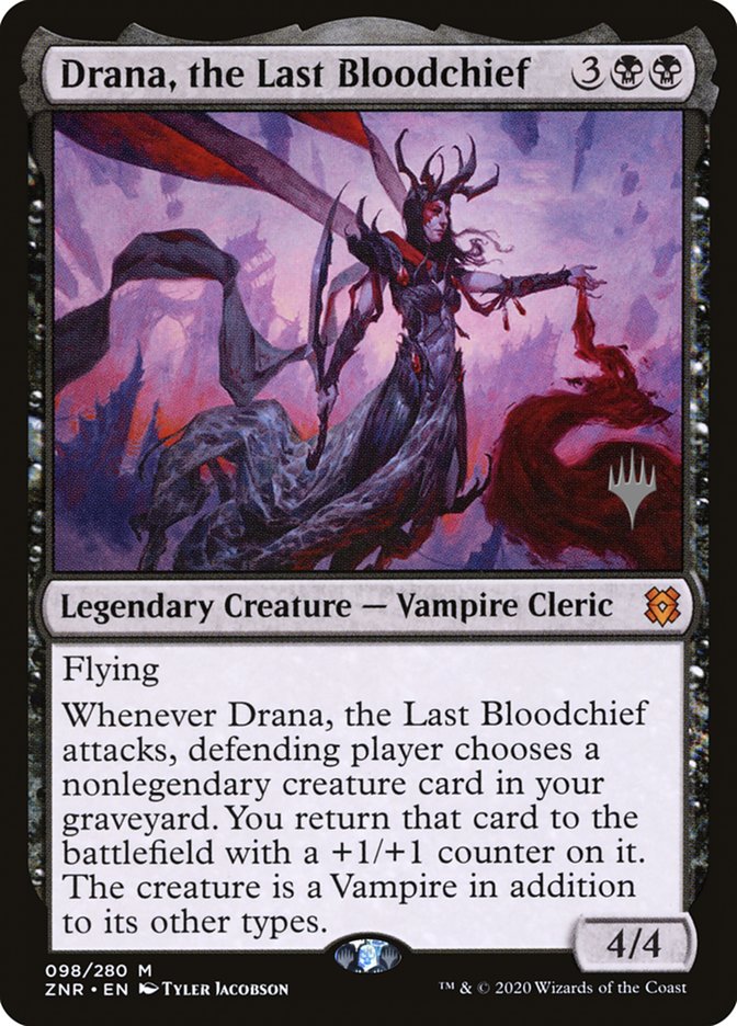 Drana, the Last Bloodchief (Promo Pack) [Zendikar Rising Promos] | Cards and Coasters CA