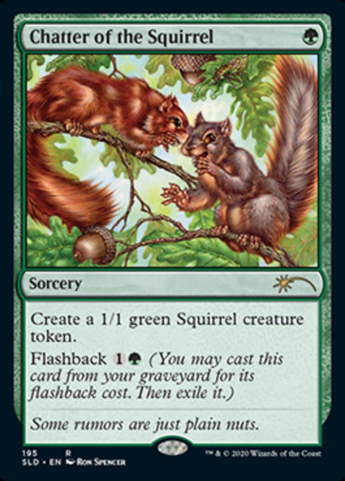 Chatter of the Squirrel [Secret Lair Drop Series] | Cards and Coasters CA