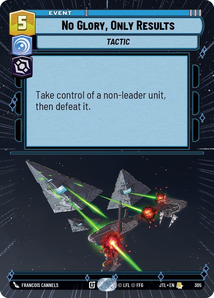 No Glory, Only Results (305) (Hyperspace) (305) [Jump to Lightspeed] | Cards and Coasters CA