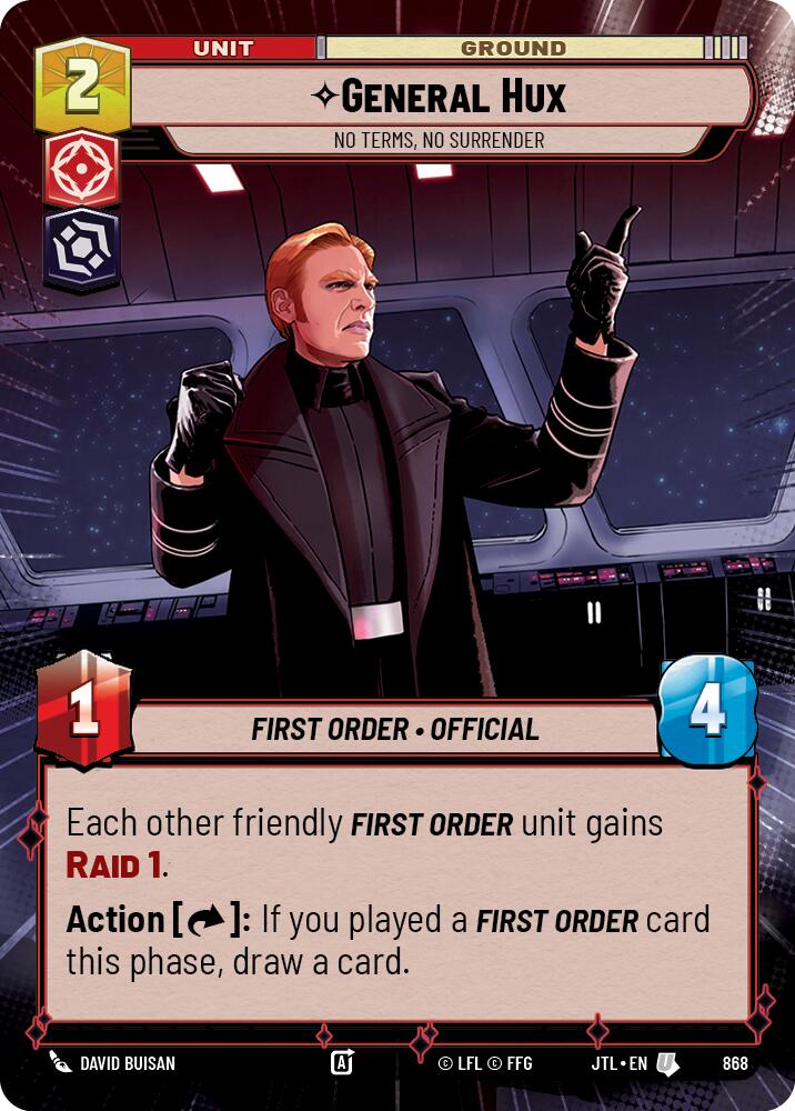 General Hux - No Terms, No Surrender (868) (Hyperspace Foil) (868) [Jump to Lightspeed] | Cards and Coasters CA