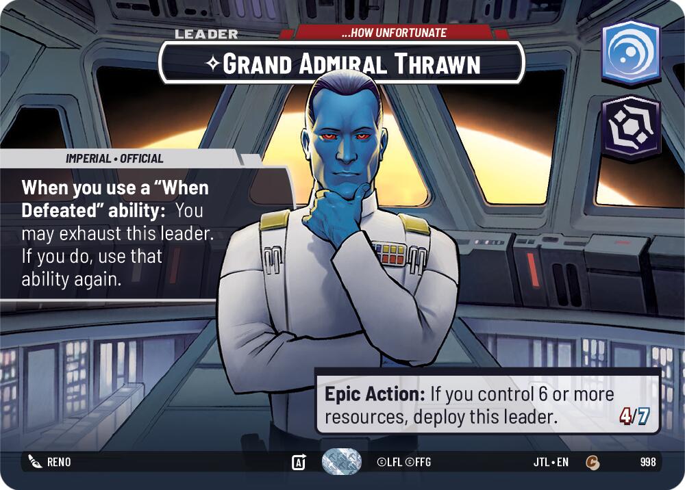 Grand Admiral Thrawn - ...How Unfortunate (998) (Showcase) (998) [Jump to Lightspeed] | Cards and Coasters CA