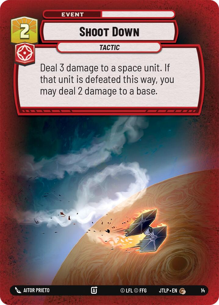 Shoot Down (14) [Jump to Lightspeed: Weekly Play] | Cards and Coasters CA