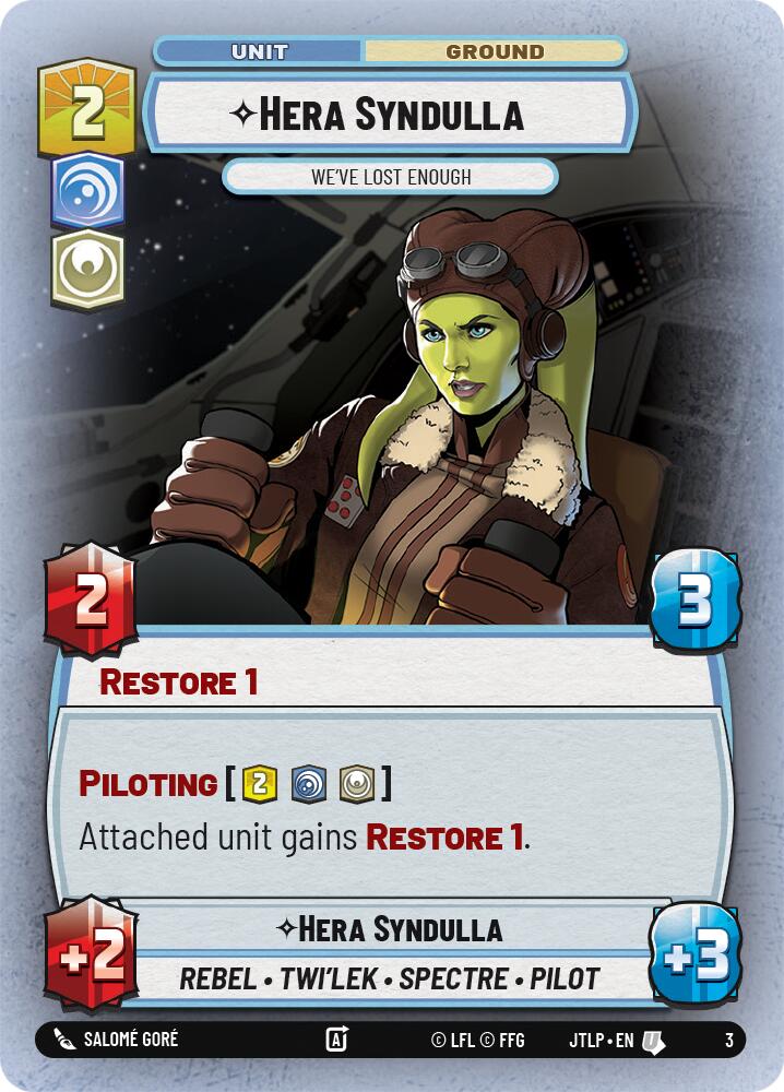 Hera Syndulla - We've Lost Enough (3) [Jump to Lightspeed: Weekly Play] | Cards and Coasters CA