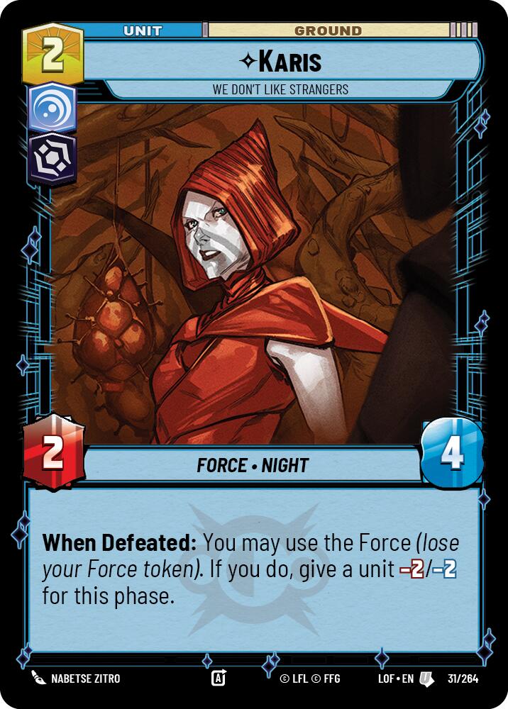 Karis - We Don't Like Strangers (31/264) (31/264) [Legends of the Force] | Cards and Coasters CA