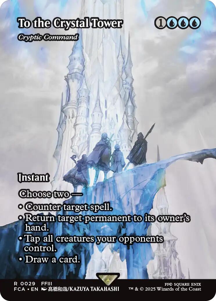 To the Crystal Tower - Cryptic Command (Showcase) [FINAL FANTASY : Through the Ages] | Cards and Coasters CA