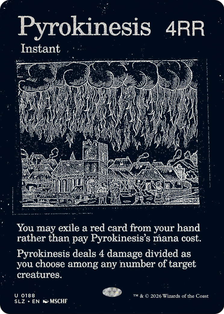 Pyrokinesis (0188) [Secret Lair x MSCHF: The Zeta Set] | Cards and Coasters CA
