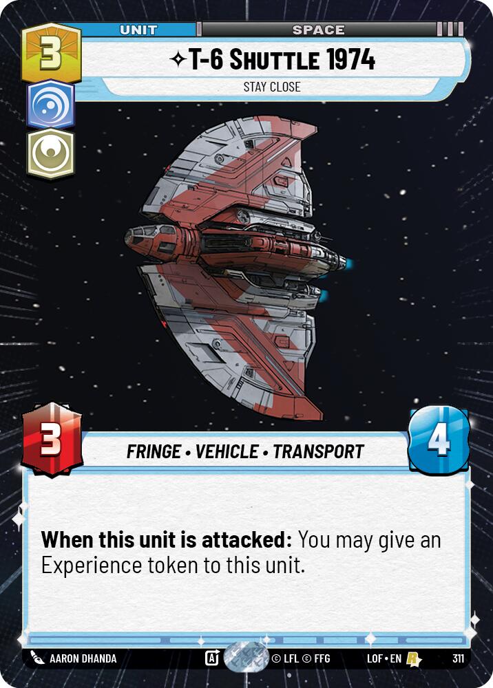T-6 Shuttle 1974 - Stay Close (311) (Hyperspace) (311) [Legends of the Force] | Cards and Coasters CA