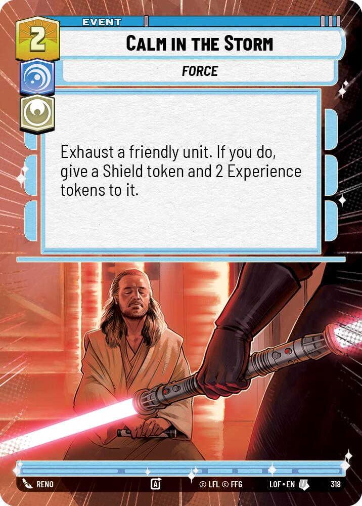 Calm in the Storm (318) (Hyperspace) (318) [Legends of the Force] | Cards and Coasters CA