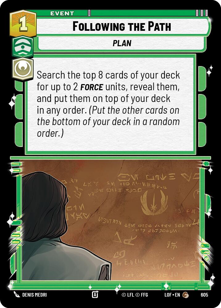 Following the Path (605) (Foil) (605) [Legends of the Force] | Cards and Coasters CA