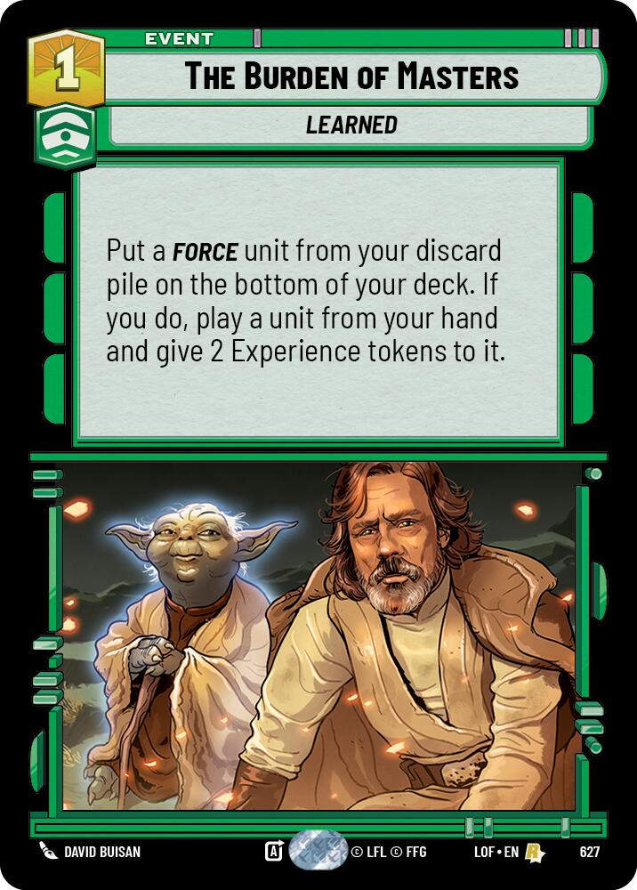 The Burden of Masters (627) (Foil) (627) [Legends of the Force] | Cards and Coasters CA