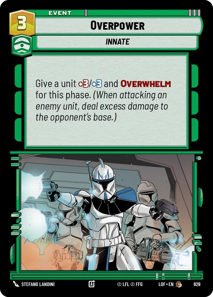 Overpower (628) (Foil) (628) [Legends of the Force] | Cards and Coasters CA