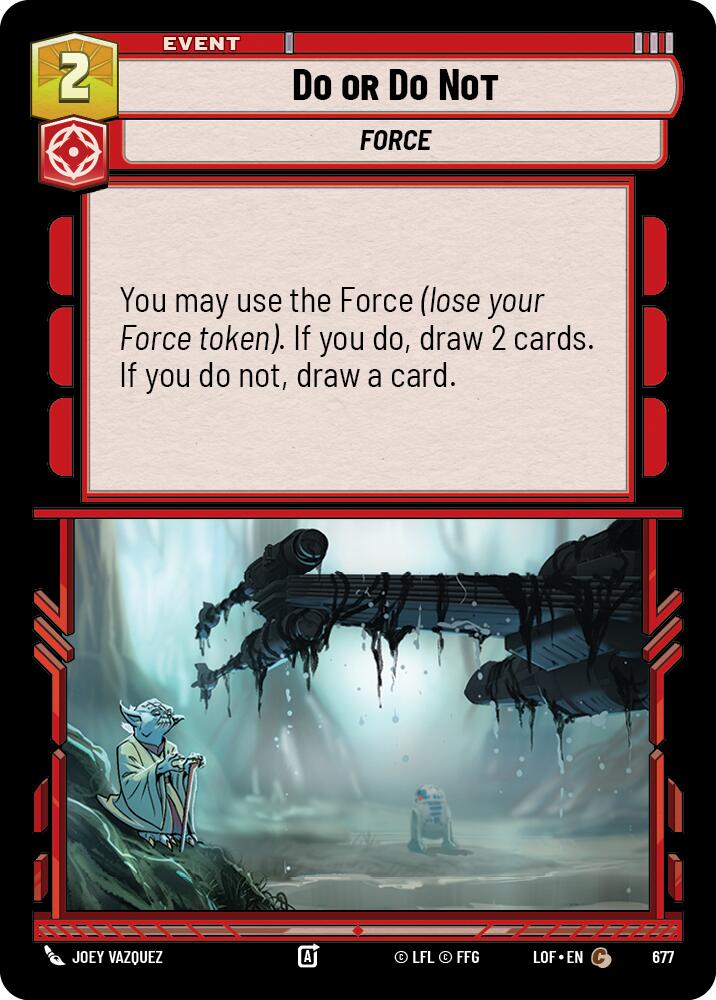 Do or Do Not (677) (Foil) (677) [Legends of the Force] | Cards and Coasters CA