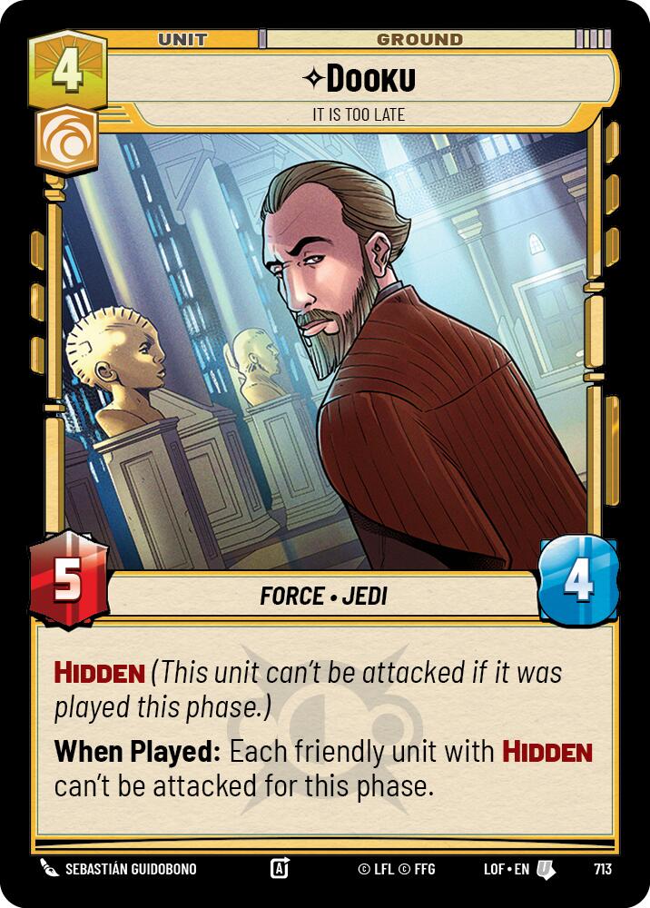 Dooku - It Is Too Late (713) (Foil) (713) [Legends of the Force] | Cards and Coasters CA