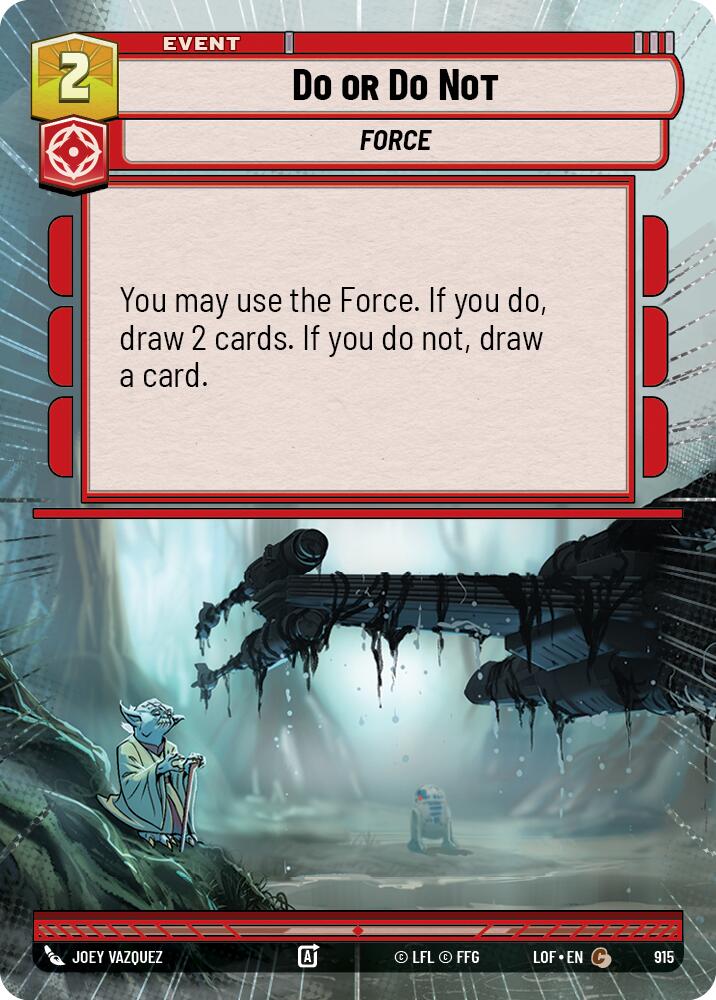 Do or Do Not (915) (Hyperspace Foil) (915) [Legends of the Force] | Cards and Coasters CA