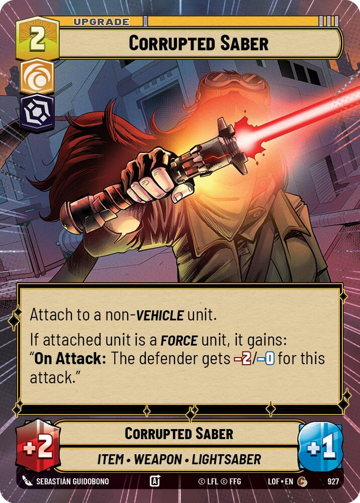 Corrupted Saber (927) (Hyperspace Foil) (927) [Legends of the Force] | Cards and Coasters CA