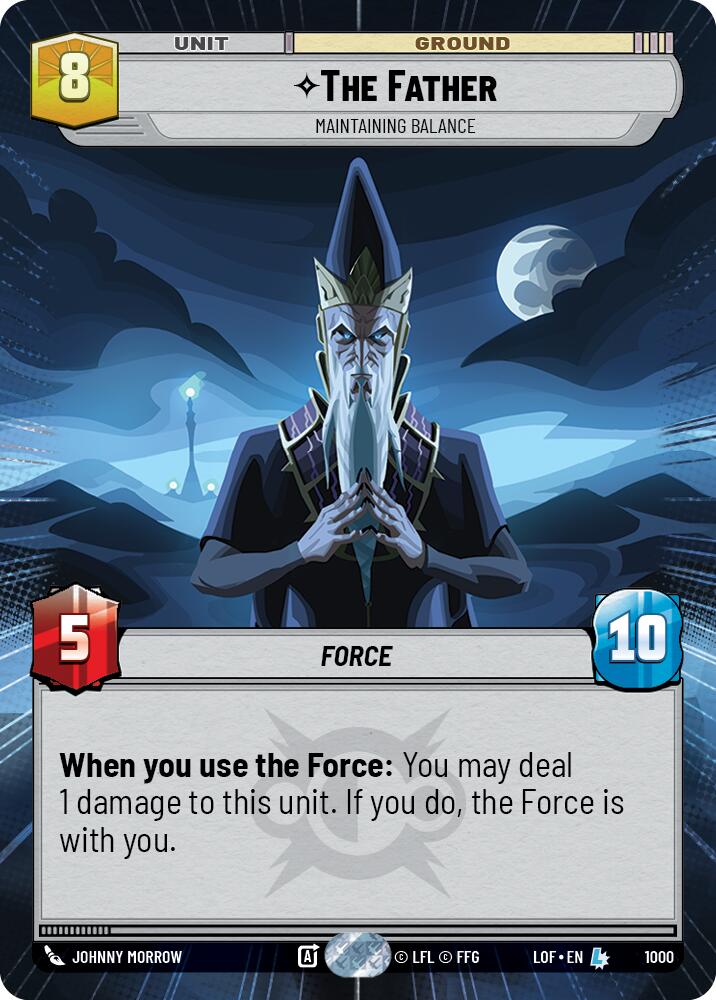 The Father - Maintaining Balance (1000) (Hyperspace Foil) (1000) [Legends of the Force] | Cards and Coasters CA