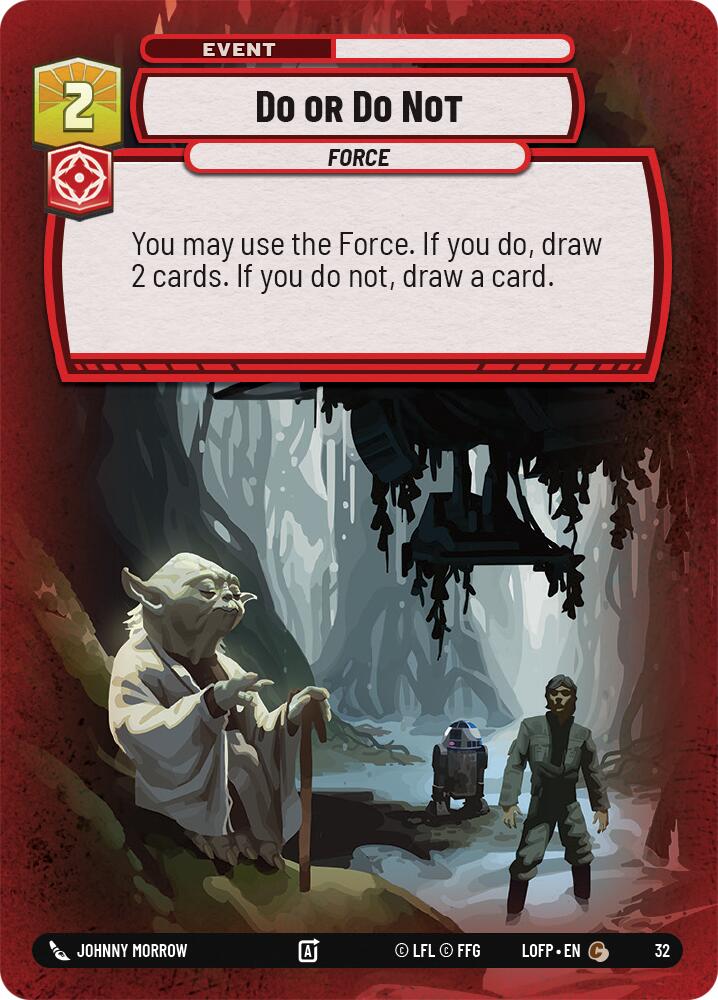 Do or Do Not (32) (32) [Legends of the Force: Weekly Play] | Cards and Coasters CA
