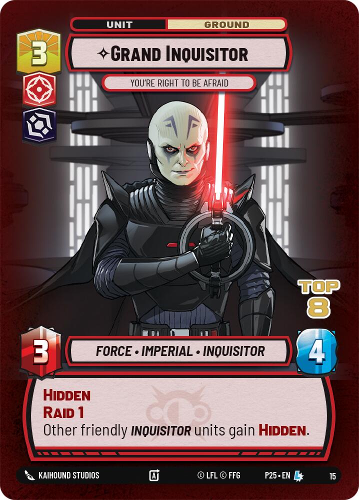 Grand Inquisitor - You're Right to Be Afraid (Top 8) (15) (15) [Organized Play Promos] | Cards and Coasters CA