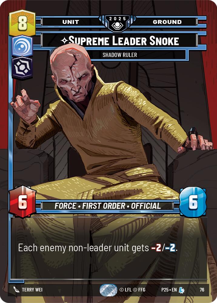 Supreme Leader Snoke (76) - Shadow Ruler (76) [Organized Play Promos] | Cards and Coasters CA