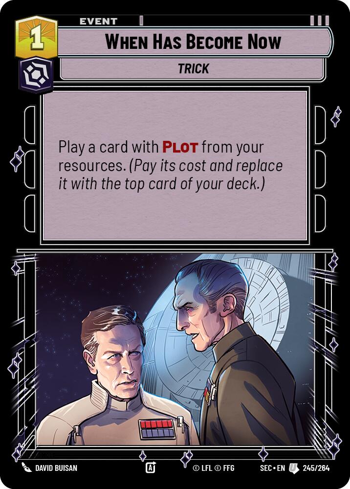 When Has Become Now (245/264) (245/264) [Secrets of Power] | Cards and Coasters CA
