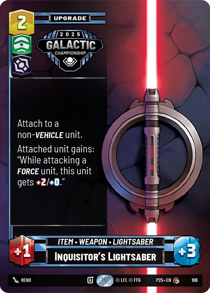 Inquisitor's Lightsaber (106) (106) [Organized Play Promos] | Cards and Coasters CA