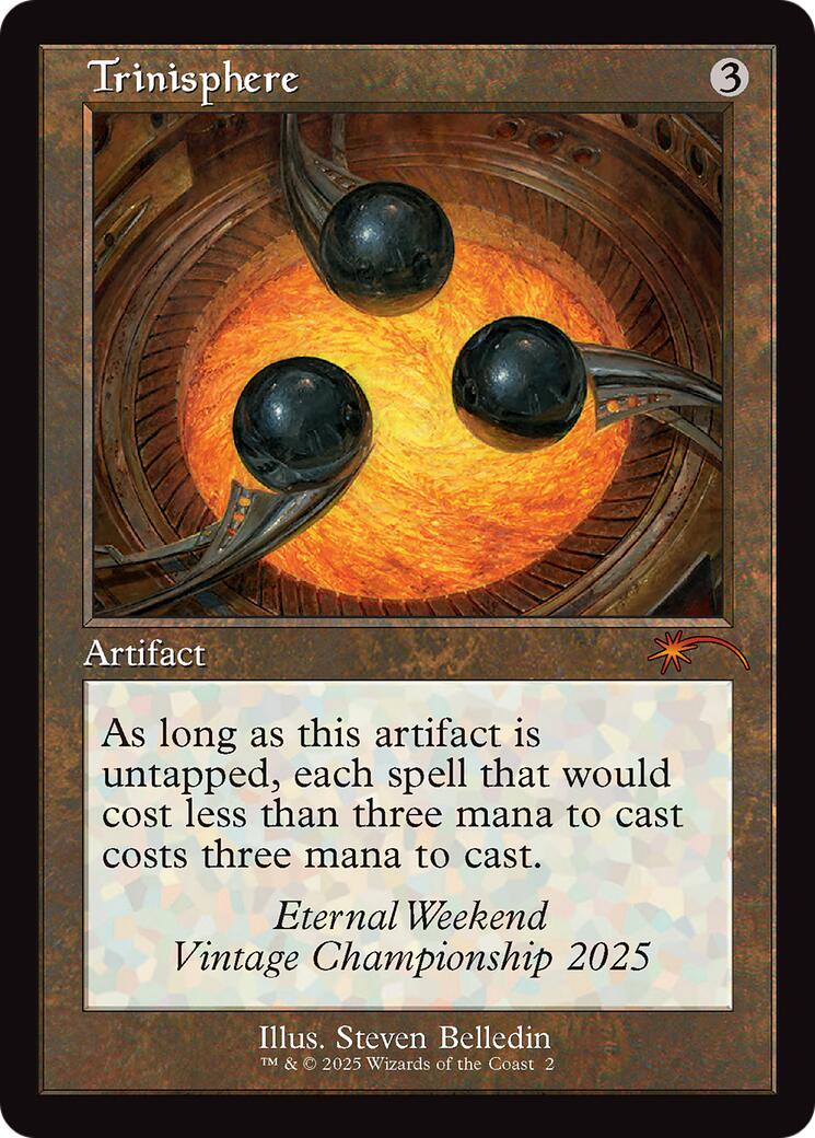 Trinisphere (Retro Frame) (Eternal Weekend 2025 Promo) [Eternal Weekend] | Cards and Coasters CA
