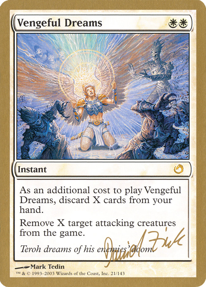 Vengeful Dreams (Daniel Zink) [World Championship Decks 2003] | Cards and Coasters CA