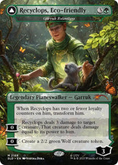 Recyclops, Eco-friendly - Garruk Relentless [Secret Lair Drop Series] | Cards and Coasters CA