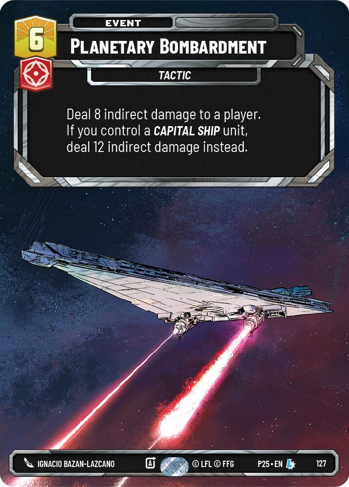 Planetary Bombardment (127) (127) [Sector and Regional Promos: Season 1] | Cards and Coasters CA