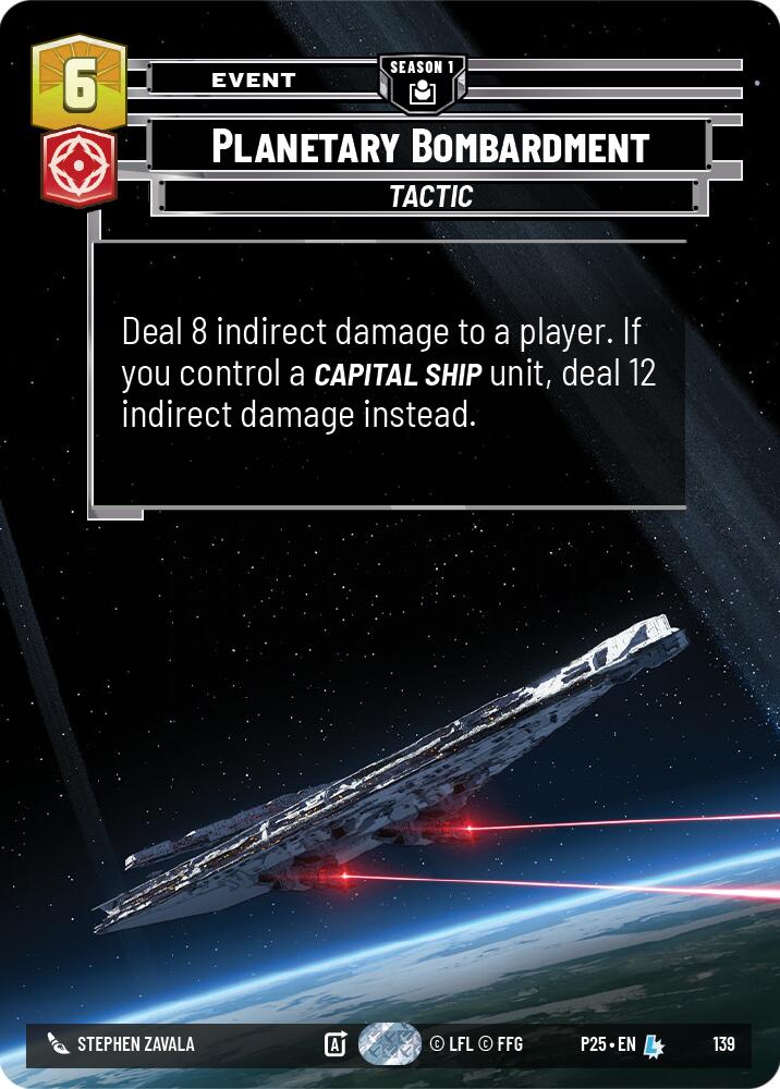Planetary Bombardment (139) (139) [Sector and Regional Promos: Season 1] | Cards and Coasters CA