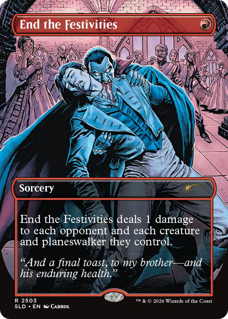 End the Festivities [Secret Lair Drop Series] | Cards and Coasters CA