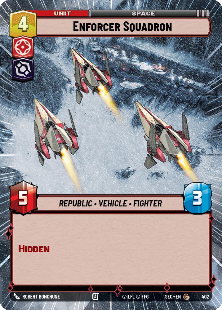 Enforcer Squadron (402) (Hyperspace) (402) [Secrets of Power] | Cards and Coasters CA