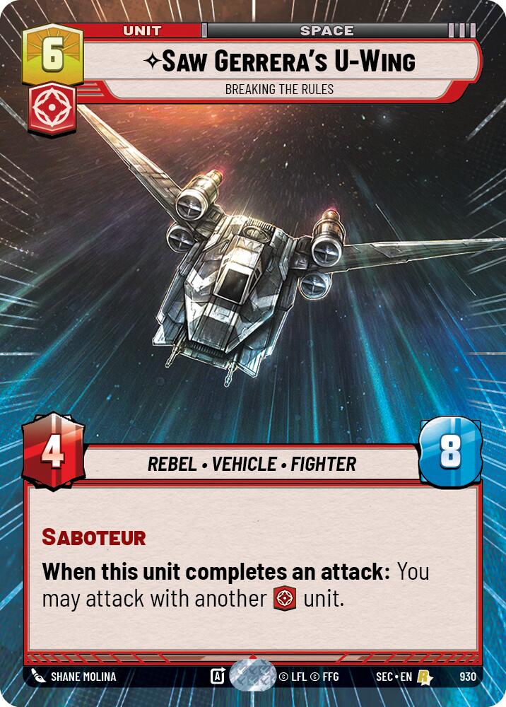 Saw Gerrera's U-Wing - Breaking the Rules (Hyperspace Foil) (930) (930) [Secrets of Power] | Cards and Coasters CA