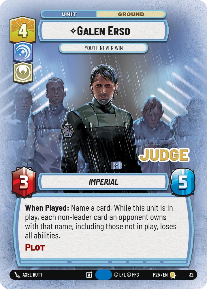 Galen Erso - You'll Never Win (32) (32) [Judge Promos] | Cards and Coasters CA
