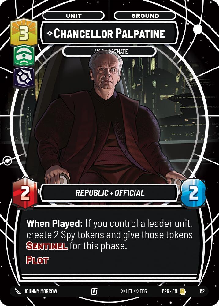 Chancellor Palpatine - I Am the Senate (62) (62) [Sector and Regional Promos: Season 1] | Cards and Coasters CA
